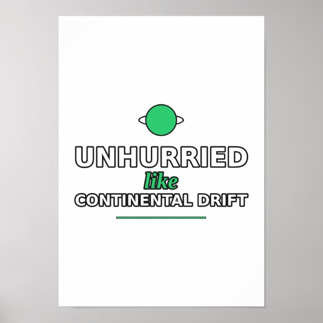 Poster Cartaz Devagar Como a Deriva Continental (Frente)