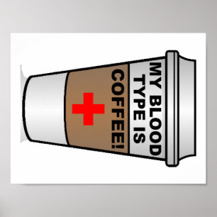 Póster Cartaz Divertido de Café Tipo Sanguíneo