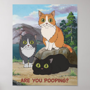 Poster Cartaz Divertido de Gato Você Está Defecando?