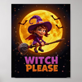 Poster Cartaz Divertido de Halloween - Witch Please