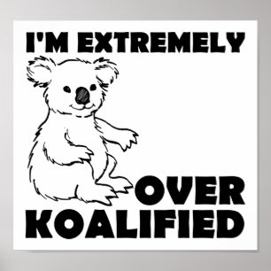 Poster Cartaz Divertido Koalaficado