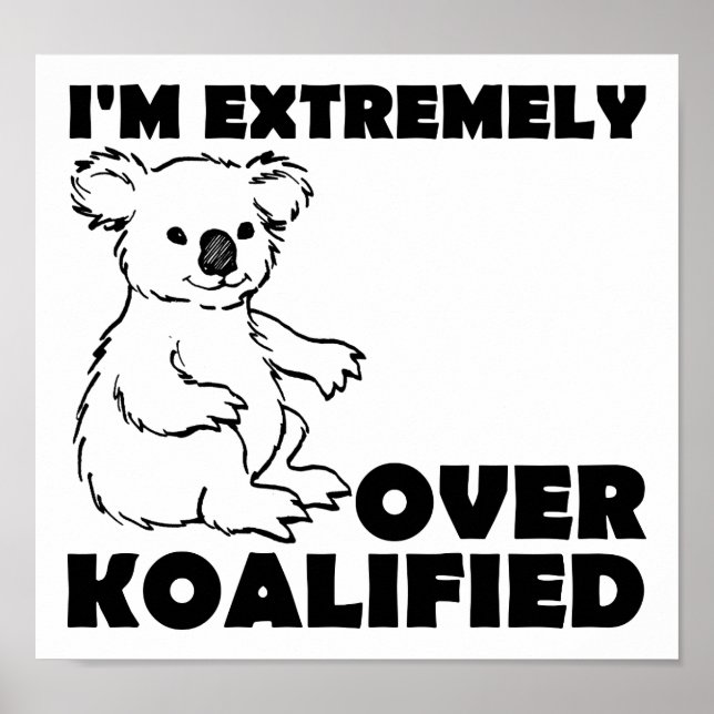 Poster Cartaz Divertido Koalaficado (Frente)