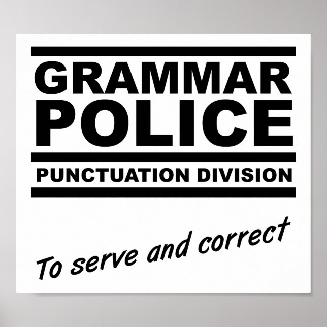 Póster Cartaz Divertido Polícia Gramatical (Frente)