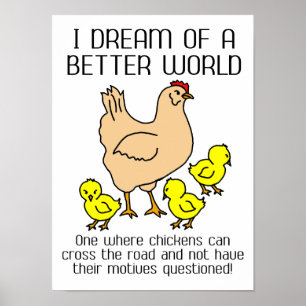 Póster Cartaz Divertido Sonho de um Mundo Melhor
