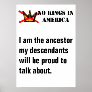Poster Cartaz do No Kings - Eu sou o ancestral...