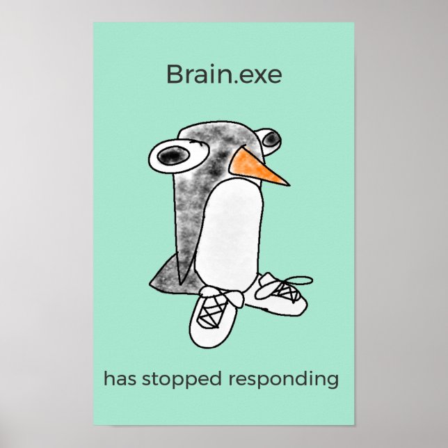 Poster Cartaz do Pinguim Percy "Brain.exe Parou" (Frente)