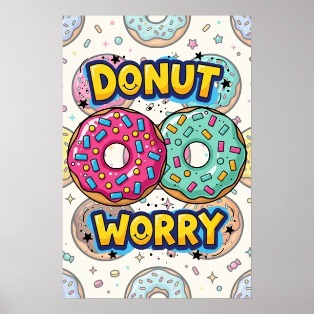 Poster Cartaz Don't Worry (Frente)