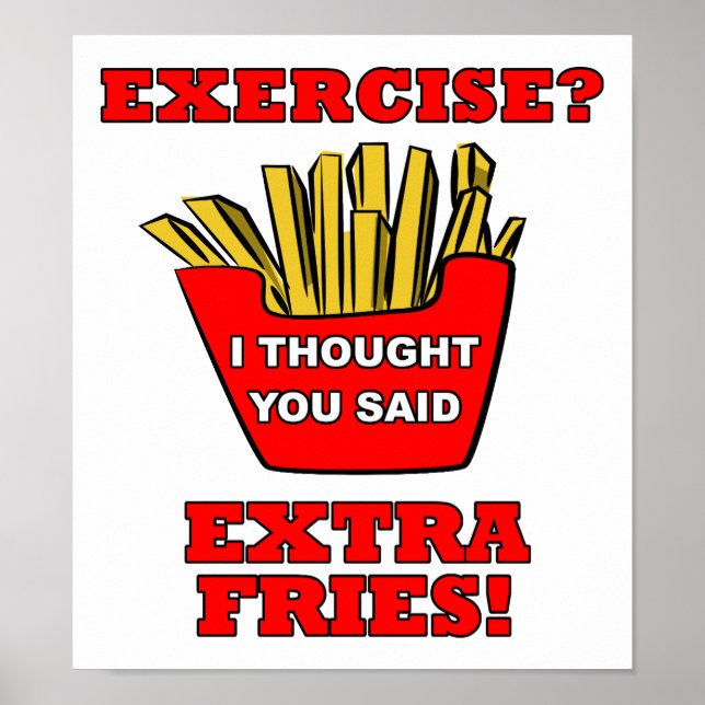 Poster Cartaz Engraçado de Batatas Fritas Extras (Frente)