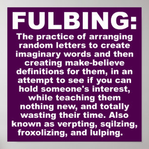Póster Cartaz Engraçado de Sinal Fulbing