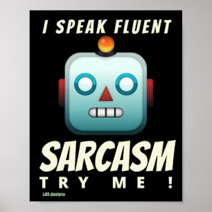 Poster cartaz engraçado "FALO SARCASMO FLUENTE"