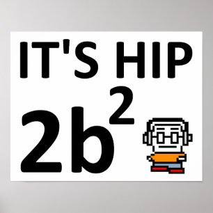Póster Cartaz Engraçado Hip 2B Square II