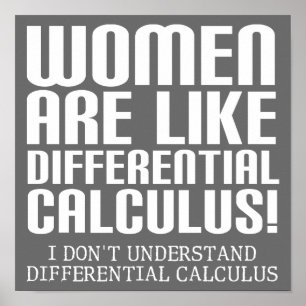 Poster Cartaz Engraçado Sinal Cálculo Diferencial Feminin