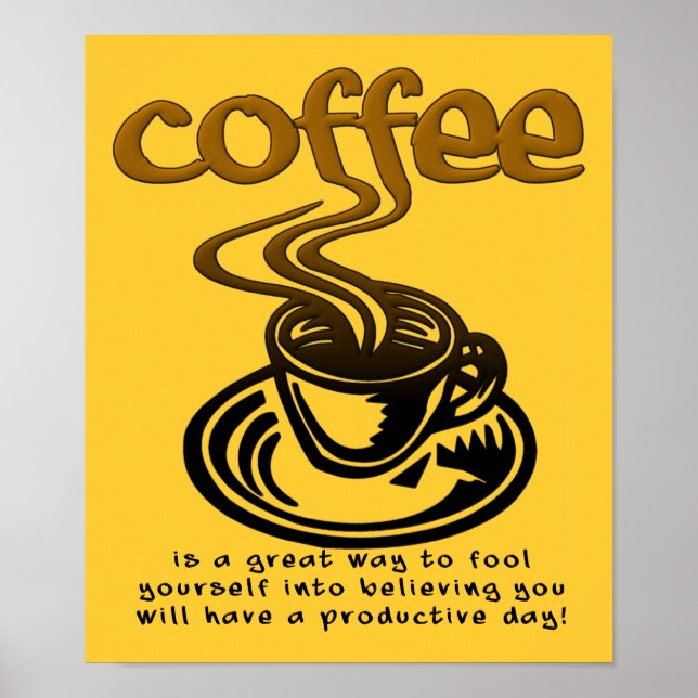 Poster Cartaz Engraçado Sinal de Café (Frente)