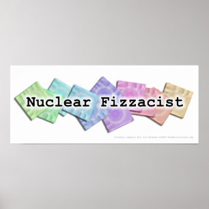 Poster Cartaz, Faixa - NUCLEAR FIZZACISTA
