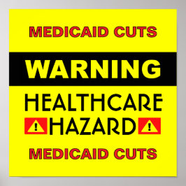 Poster Cartaz Healthcare Hazard™