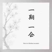 Cartaz Japonês Zen Ichigo Ichie