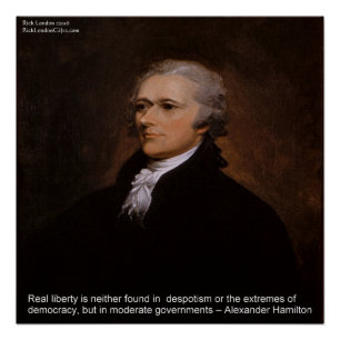 Póster Cartaz "Liberdade Real" de Alexander Hamilton