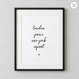 Poster Cartaz 'London Paris New York Repeat' | Rosa 8x10