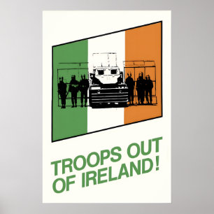 Poster Cartaz Político Irlanda Tropas fora da Irlanda!