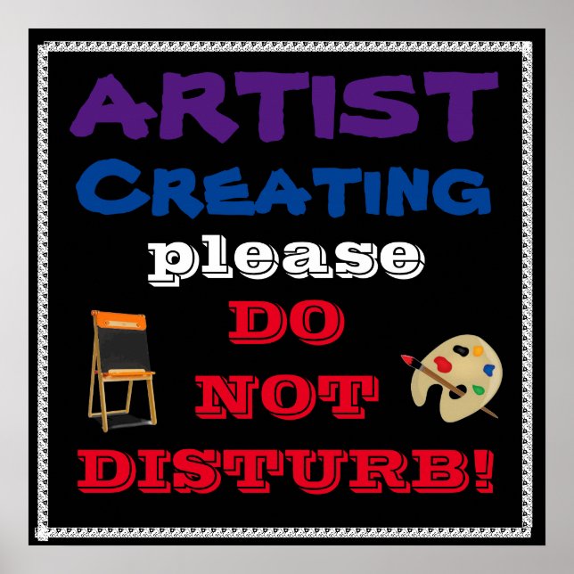 Poster cartaz QUIETO, ARTISTA TRABALHANDO (Frente)