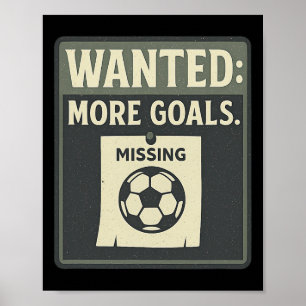 Poster Cartaz Retro de Fã de Futebol Querendo Mais Gols