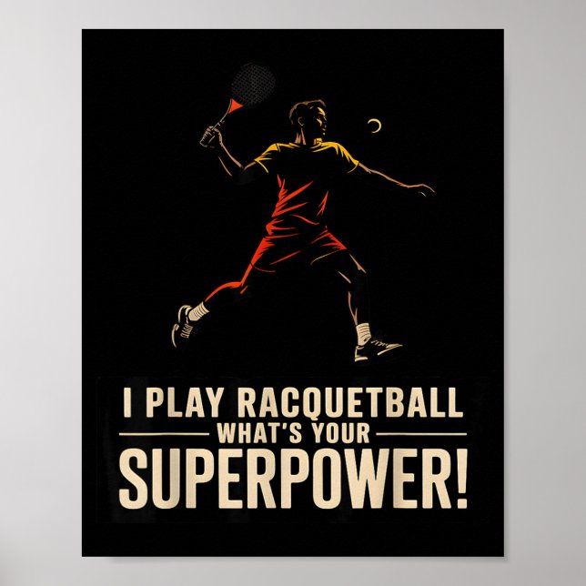Poster Cartaz retro de superpoder de raquetebol engraçado (Frente)