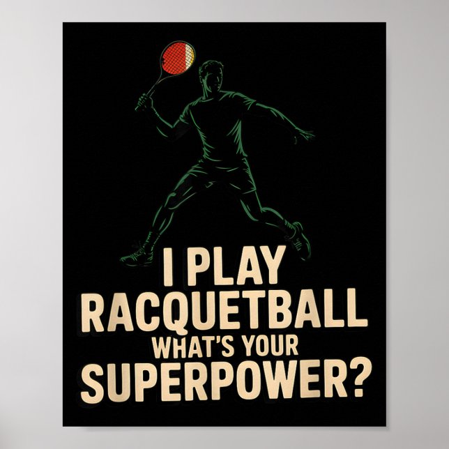 Poster Cartaz retro de superpoder engraçado de racquetbal (Frente)