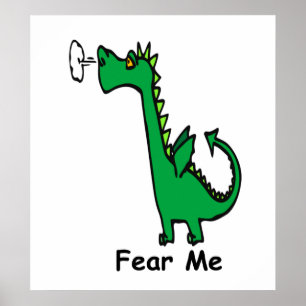 Poster Cartoon Dragon Fear Me