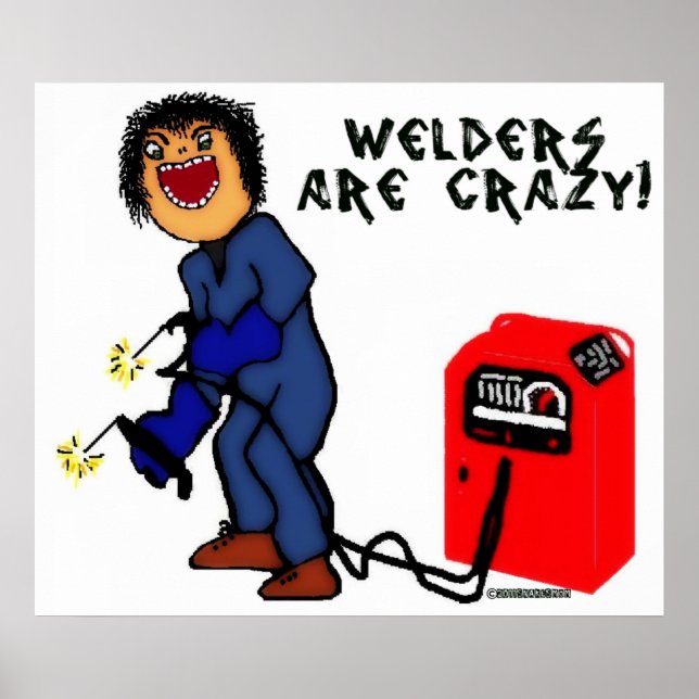 Póster Cartoon Louco Welder (Frente)