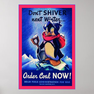 Póster Carvão da ordem agora! guerra mundial 2 do