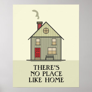 Poster Casa da Citação There's No Place Like Home
