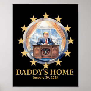 Poster Casa do pai Donald Trump 2025 Oval Office Inaug