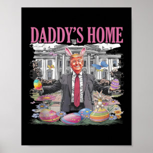 Poster Casa do Pai Trump Vamos fazer Excelente de Páscoa 