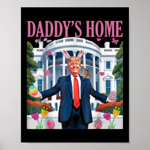 Poster Casa do Pai Trump Vamos fazer Excelente de Páscoa