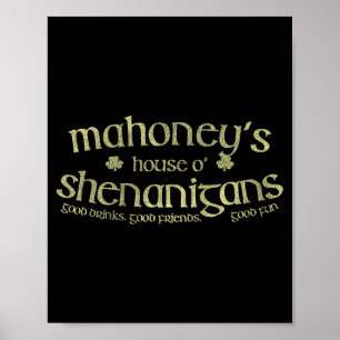 Poster Casa dos Mahoneys O Travessuras Nome Irlandês Engr