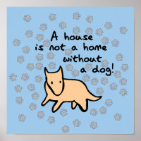 Poster Casa Não é Lar Sem um Cachorro