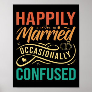 Poster Casado Feliz - Ocasionalmente Confuso