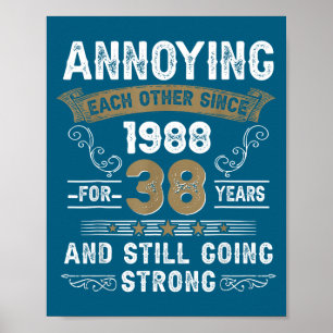Poster Casal Incomodando um ao Outro desde 1988 Aniversár