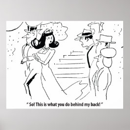Poster Casamento Por Trás De Suas Costas, Humorístico