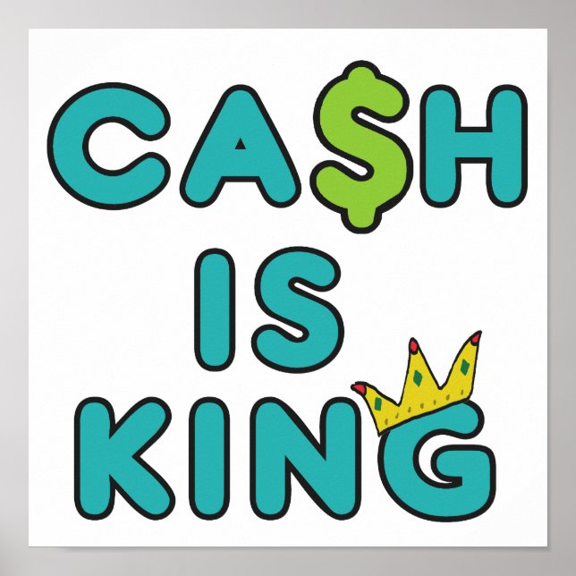 Poster Cash Is King (Frente)