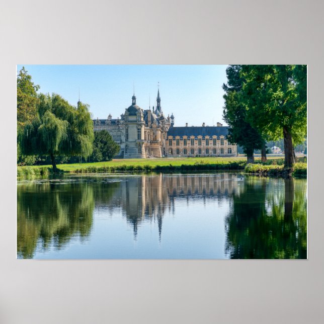 Poster Castelo de Chantilly e reflexo em um lago (Frente)