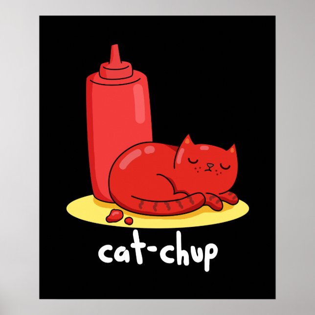 Poster Cat Chup Engraçado Red Ketchup Cat Pun Dark BG (Frente)
