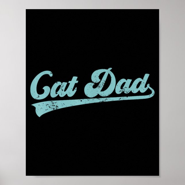 Poster Cat Dad Funny Dad Father's Day Funny Papa  (Frente)