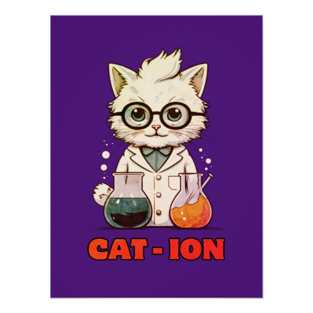 Póster CAT - ION. gato químico, laboratório, presente de  (Frente)