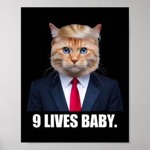 Poster Cat Trump 9 Lives Baby Trump 2024 Win Victory Winn