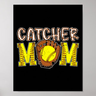 Poster Catcher Mãe Softll Catcher Mãe Softll Catcher Mamã