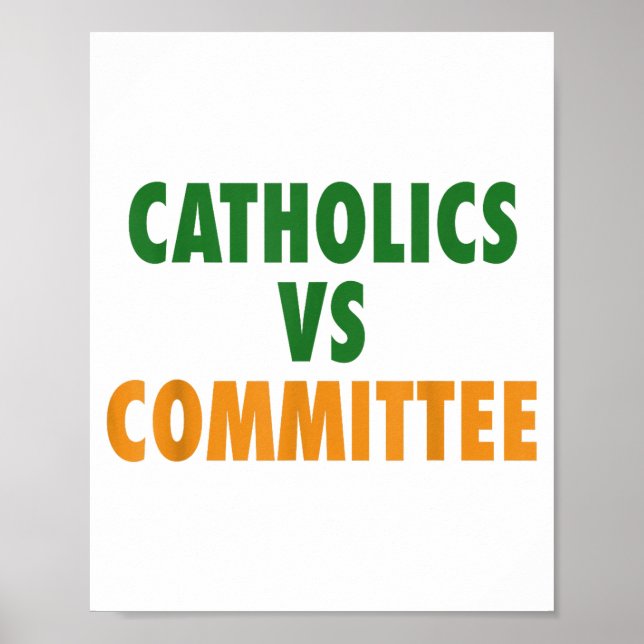 Poster Catholics Vs Committees  (Frente)