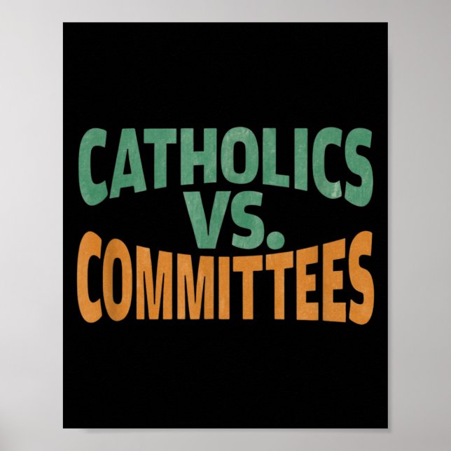 Poster Católicos Vs Comitês (Frente)