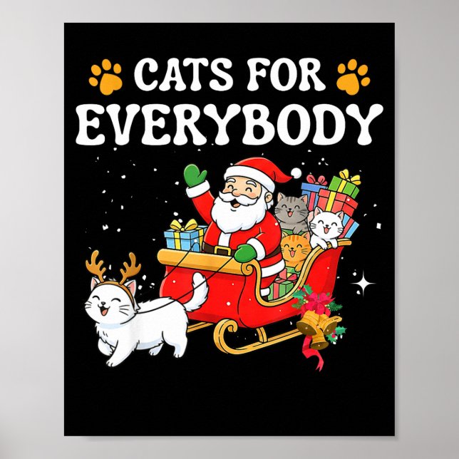 Poster Cats For Everybody Christmas Cat Funny Xmas Women  (Frente)