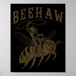 Poster Caubói Beehaw Ocidental Pun Beekeeper Engraçado